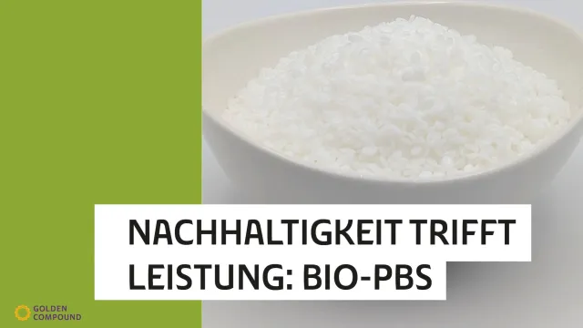 Bild:  Biokunststoff der Zukunft: Golden Compound setzt auf Bio-PBS