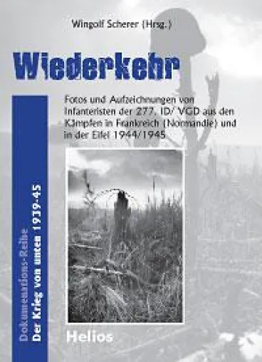 Bild: Helios-Verlag K.-H. Pröhuber. Dokumentations-Reihe - Der Krieg von unten 1939-45
