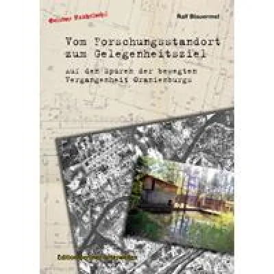 Bild: Oranienburgs Geschichte: Neuerscheinung in der Edition Berliner Unterwelten