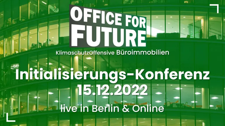 Bild: Klimaschutz-Offensive Büroimmobilien Initialisierungs-Konferenz 15.12.2022