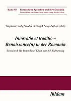 Neuerscheinung: RomSD 58: "Innovatio et traditio – Renaissance(n) in der Romania" Bild: Neuerscheinung: RomSD 58: "Innovatio et traditio – Renaissance(n) in der Romania"