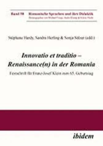 Bild: Neuerscheinung: RomSD 58: "Innovatio et traditio – Renaissance(n) in der Romania"