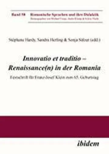 Neuerscheinung: RomSD 58: "Innovatio et traditio – Renaissance(n) in der Romania" Bild: Neuerscheinung: RomSD 58: "Innovatio et traditio – Renaissance(n) in der Romania"