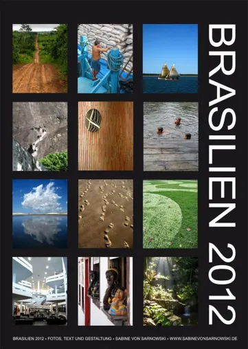 Bild: Brasilianische Eindrücke - Der Brasilien Kalender 2012 ist da