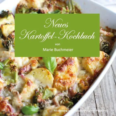 Bild: 169 Kartoffelrezepte aus Großmutters Küche