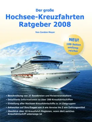 Bild: Der große Hochsee-Kreuzfahrten Ratgeber 2008 von Carsten Meyer