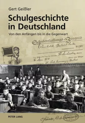 Die Geschichte des Schulwesens in Deutschland Bild: Die Geschichte des Schulwesens in Deutschland