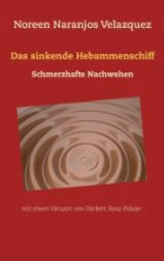 Bild: Gratis Rezensionsexemplare - Neuerscheinung: Das sinkende Hebammenschiff