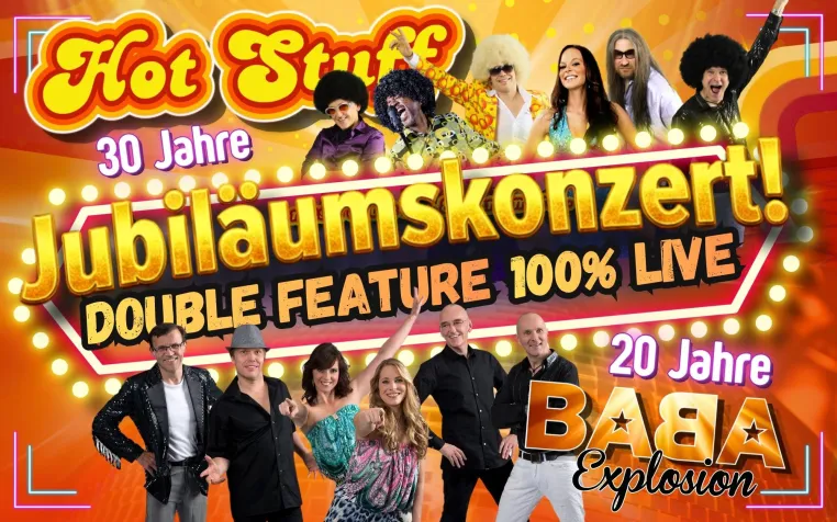 Bild: Partyband Hot Stuff & ABBA Tribute Band BABA Explosion feiern Jubiläumskonzert am 07.11.26 in Langenselbold