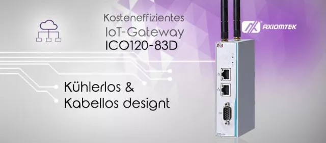 Bild: AXIOMTEKs neues, effizientes IoT-Gateway zur schnellen Anbindung von IoT-Geräten an die Cloud – ICO120-83D