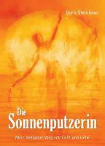 Bild: Die Sonnenputzerin - eine inspirierende Autobiografie über eine schockierende Entdeckung