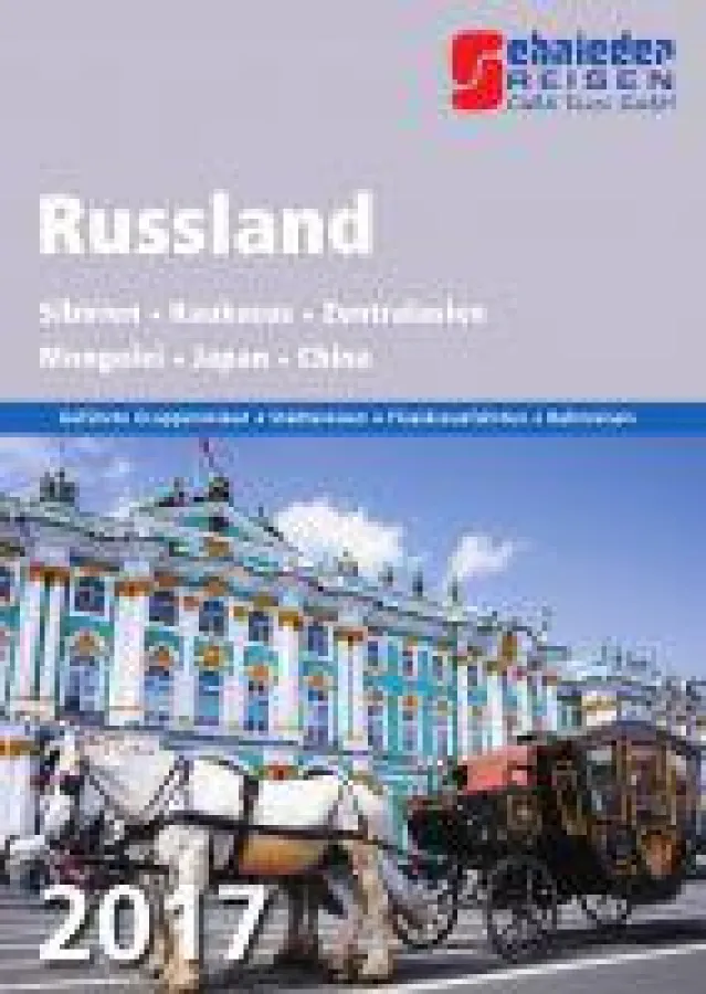 Schnieder Reisen: St. Petersburg, Moskau, Transsib und mehr im neuen Katalog 2017