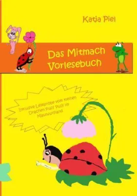 Bild: Das Mitmach Vorlesebuch von Katja Piel mit neuem Lesekonzept für Kinder ab 2 Jahren