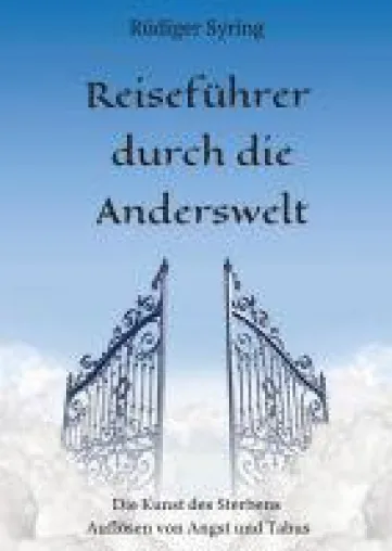 Bild: Reiseführer durch die Anderswelt - eine Anleitung zum Entschlüsseln von Tabus