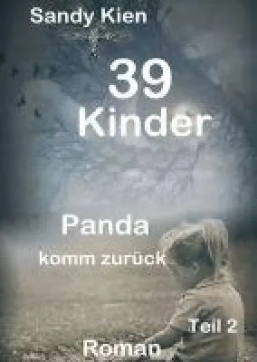 Bild: 39 Kinder - ein inspirierender Abenteuer-Roman