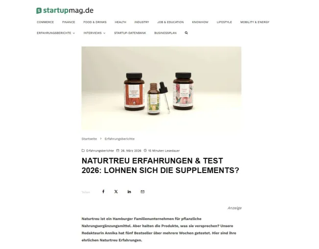 startupmag.de veröffentlicht Erfahrungsbericht zu Naturtreu – inklusive aktueller Rabattcodes Bild: startupmag.de veröffentlicht Erfahrungsbericht zu Naturtreu – inklusive aktueller Rabattcodes