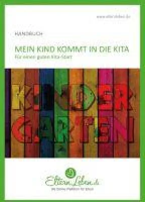 Bild: Mein Kind kommt in die Kita - Handbuch für einen guten Kita-Start