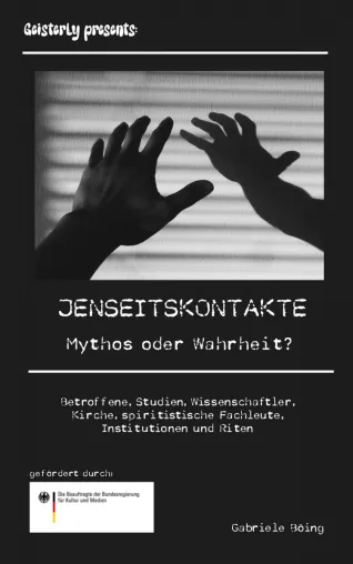 Neues Sachbuch von Gabriele Böing zu Nachtodkontakt-Phänomenen Bild: Neues Sachbuch von Gabriele Böing zu Nachtodkontakt-Phänomenen