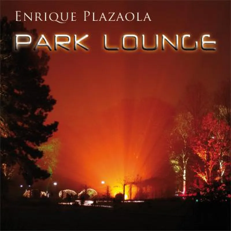 Enrique Plazaoala`s Park Lounge