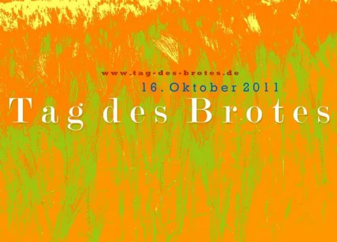 Bild: Der Tag des Brotes 2011 - Sonntag 16. Oktober