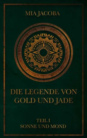Bild: Die Legende von Gold und Jade - Auftakt einer spannenden Fantasy-Saga