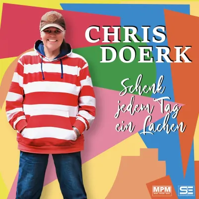 Bild: Schenk jeden Tag ein Lachen - das neue Album von Chris Doerk