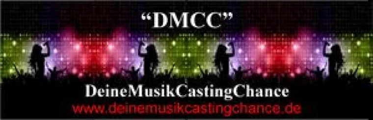 DMCC – deine MusikCastingChance Bild: DMCC – deine MusikCastingChance