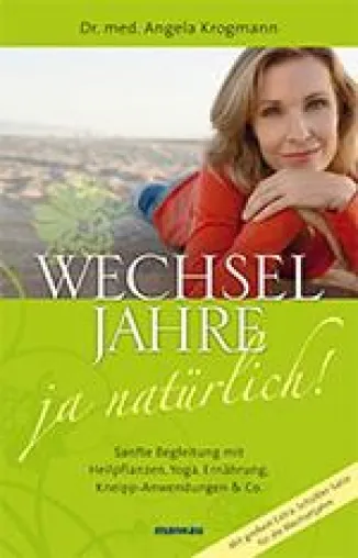 Bild: Selbstbewusst und natürlich in den besten Jahren: Dr. Angela Krogmann begleitet Frauen durch die Wechseljahre