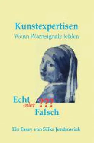 Bild: Kunstexpertisen - Fachbuch über Kunstfälschungen
