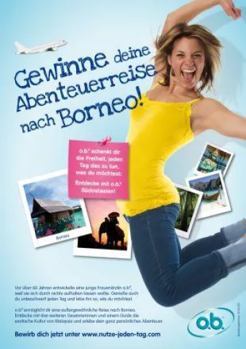 Jeder Tag ist dein Tag – mit o.b.® die Welt entdecken: o.b.® ermöglicht eine Abenteuerreise nach Borneo Bild: Jeder Tag ist dein Tag – mit o.b.® die Welt entdecken: o.b.® ermöglicht eine Abenteuerreise nach Borneo