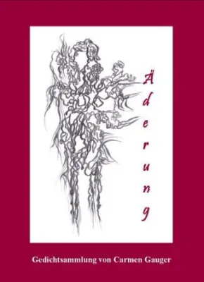 Bild: "Äderung" - Gedichtsammlung von Carmen Gauger
