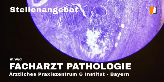 Bild: Qualität und Nachfrage schaffen neue Facharzt Stelle in der Leistungs-Pathologie