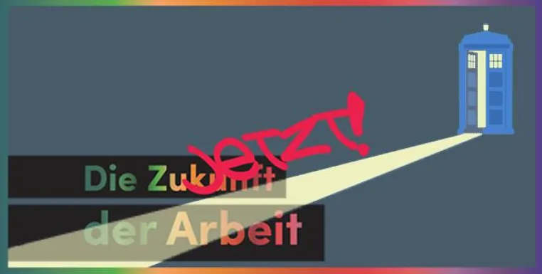 „Die Zukunft der Arbeit – Jetzt!“ – Die aktuelle Ausgabe des Fachmagazins von Kultur Management Network Bild: „Die Zukunft der Arbeit – Jetzt!“ – Die aktuelle Ausgabe des Fachmagazins von Kultur Management Network