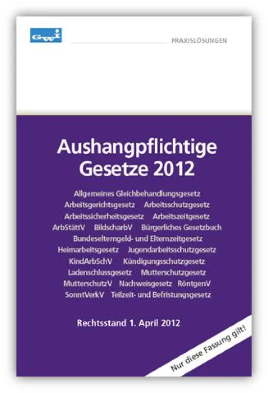 Aushangpflichtige Gesetze 2012