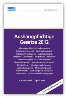 Bild: Aktualisierte Version: Aushangpflichtige Gesetze 2012