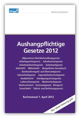 Bild: Aktualisierte Version: Aushangpflichtige Gesetze 2012