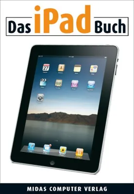 Das erste Buch zu Apples iPad Bild: Das erste Buch zu Apples iPad