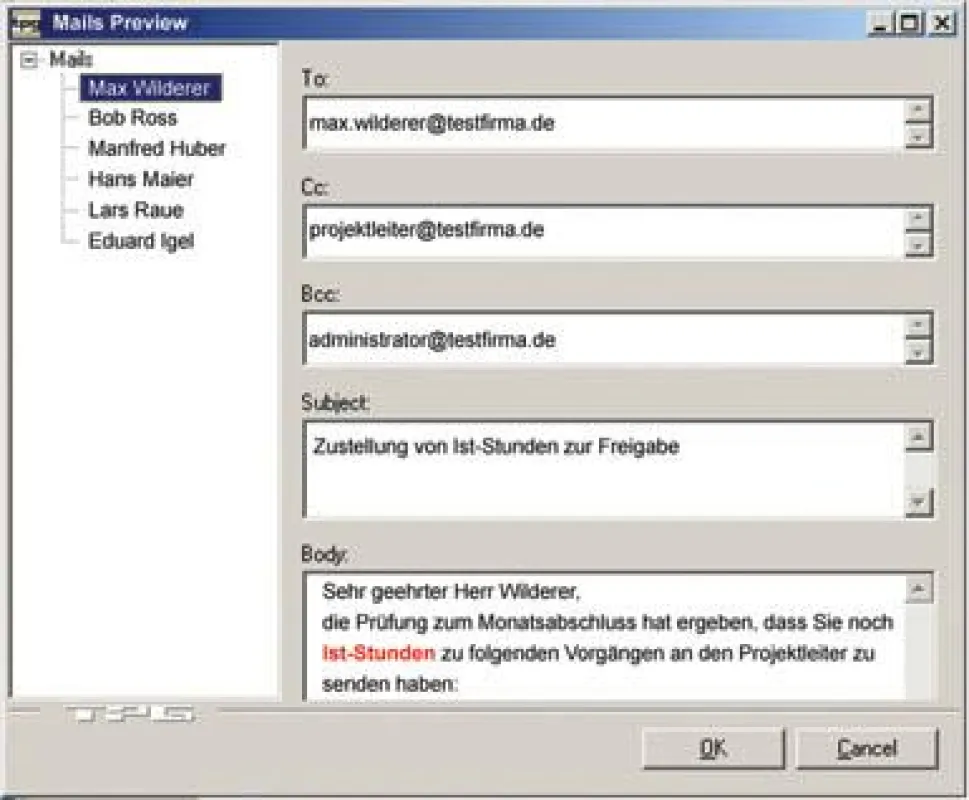 In der Vorschau lässt sich erkennen, wer welche Email zugesandt bekäme. Der Body-Text ist HTML-formatierbar.
