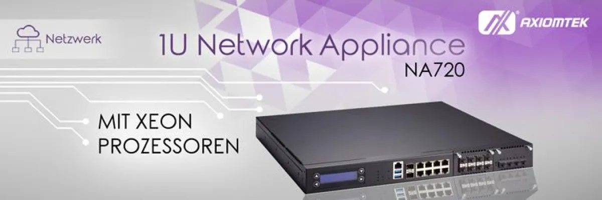 AXIOMTEKs leistungsstarke Netzwerklösung NA720
