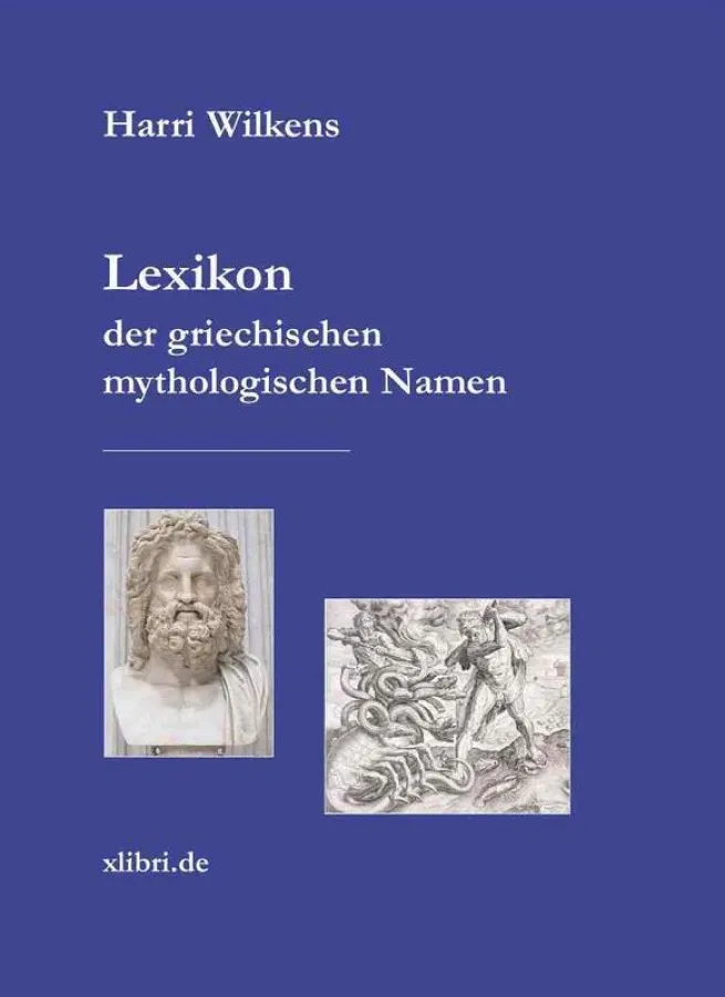 Aktuell erschienen: Lexikon der griechischen mythologischen Namen