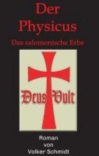 Bild: Der Physicus - das salomonische Erbe
