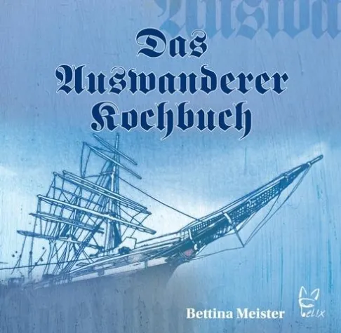 Bild: Das Auswanderer Kochbuch - Neuerscheinung im Verlag J. Neumann-Neudamm