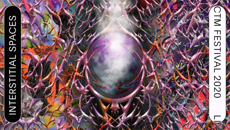 Bild: CTM 2020 – INTERSTITIAL SPACES