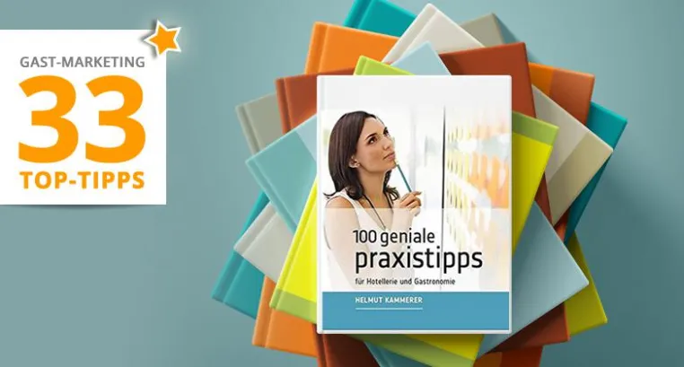 Die 33 besten Bücher über Hotel- und Restaurant-Marketing Bild: Die 33 besten Bücher über Hotel- und Restaurant-Marketing