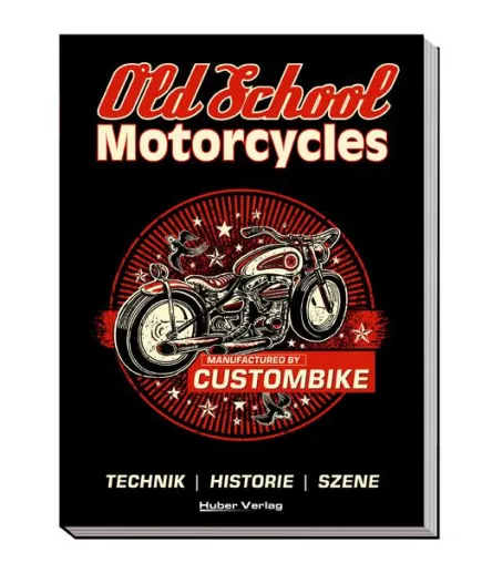 Bild: Buch-Neuerscheinung »Old School Motorcycles«