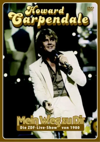 Bild: Howard Carpendale - Mein Weg zu dir - DVD