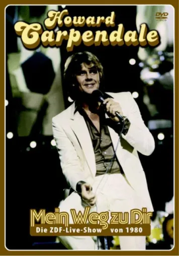 Bild: Howard Carpendale - Mein Weg zu dir - DVD