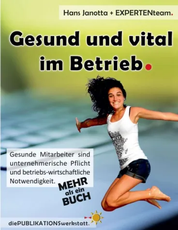Bild: Gesund und vital im Betrieb - Die Ressource Mensch 
