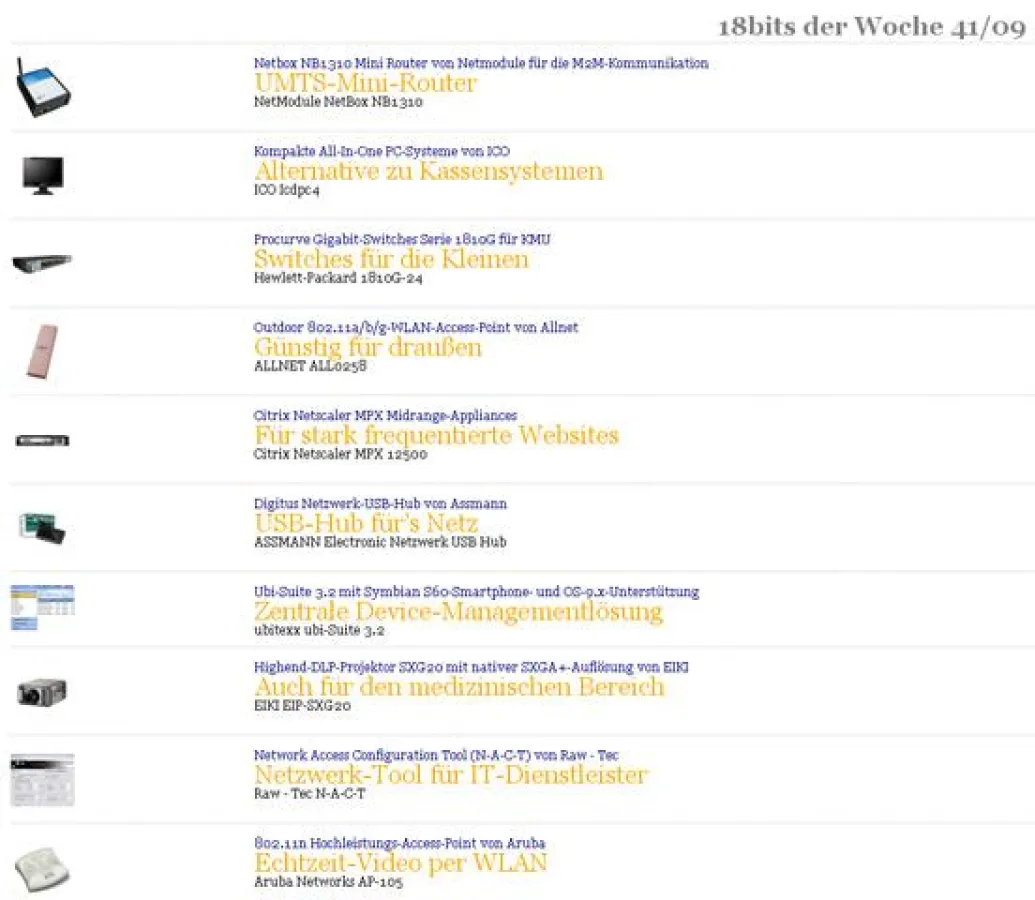 Der Newsletter von 18bits zeigt ein Mal pro Woche, was es Neues im Markt für B2B-IT-Produkte gibt