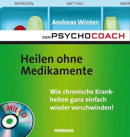Bild: Gesund durch „Aha-Effekt“ - Heilen ohne Medikamente – Winters zweites Buch erscheint am 31. Juli 2007